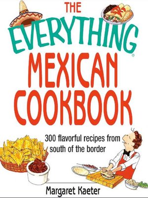 cover image of The Everything Mexican Cookbook